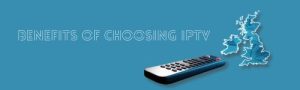Top UK IPTV SERVICE PROVIDERS